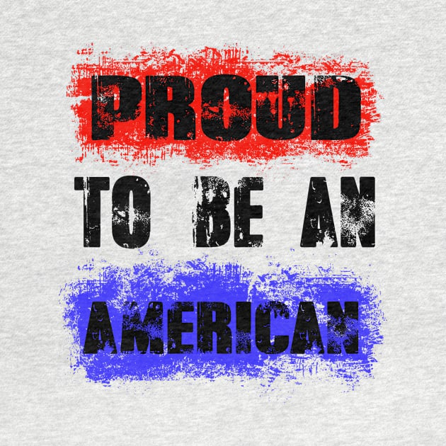 Proud To Be An American Tshirt by andytruong